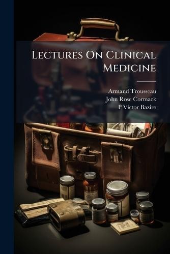 Lectures On Clinical Medicine  by Armand Trousseau at Abbey's Bookshop, 