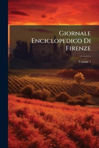 Giornale Enciclopedico Di Firenze  at Abbey's Bookshop, 
