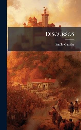 Discursos  by Emilio Castelar at Abbey's Bookshop, 