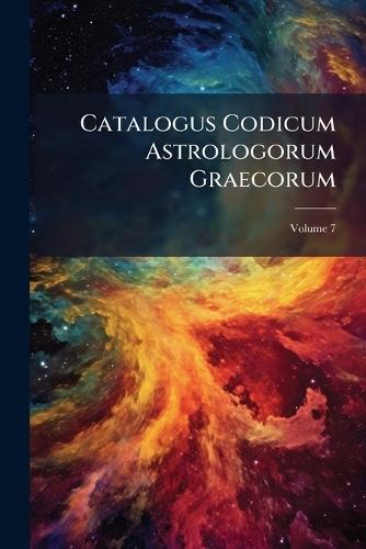 Catalogus Codicum Astrologorum Graecorum  at Abbey's Bookshop, 