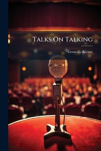 Talks On Talking  by Grenville Kleiser at Abbey's Bookshop, 
