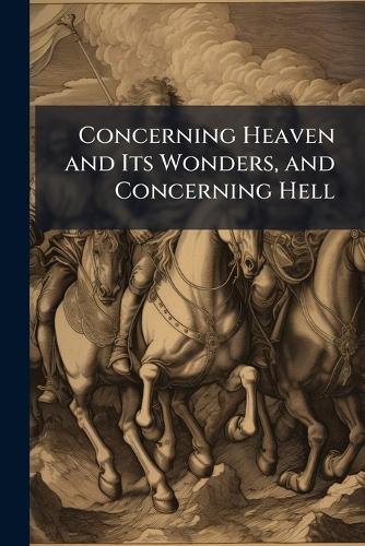 Concerning Heaven and Its Wonders, and Concerning Hell  at Abbey's Bookshop, 