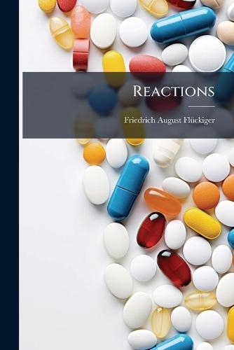 Reactions  by Friedrich August Flã1/4ckiger at Abbey's Bookshop, 
