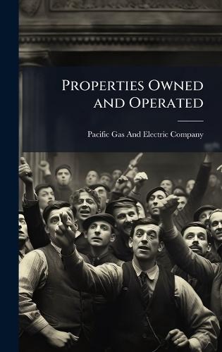 Properties Owned and Operated  by Pacific Gas and Electric Company at Abbey's Bookshop, 