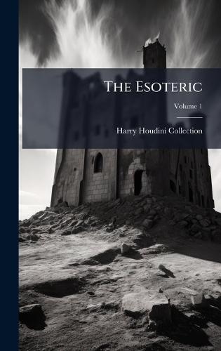 The Esoteric  by Harry Houdini Collection at Abbey's Bookshop, 