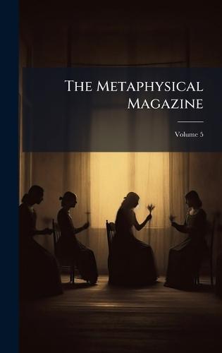 The Metaphysical Magazine  at Abbey's Bookshop, 