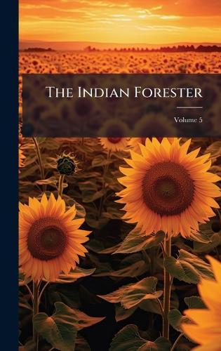 The Indian Forester  at Abbey's Bookshop, 