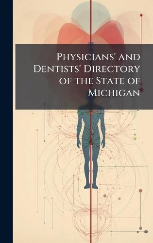 Physicians' and Dentists' Directory of the State of Michigan  at Abbey's Bookshop, 