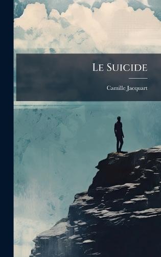 Le Suicide  by Camille Jacquart at Abbey's Bookshop, 