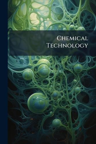 Chemical Technology  at Abbey's Bookshop, 