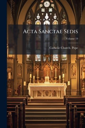 Acta Sanctae Sedis  by Catholic Church Pope at Abbey's Bookshop, 