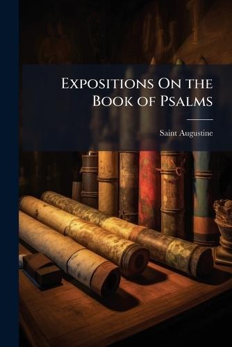 Expositions On the Book of Psalms  by Saint Augustine at Abbey's Bookshop, 