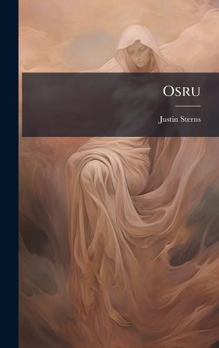 Osru  by Justin Sterns at Abbey's Bookshop, 