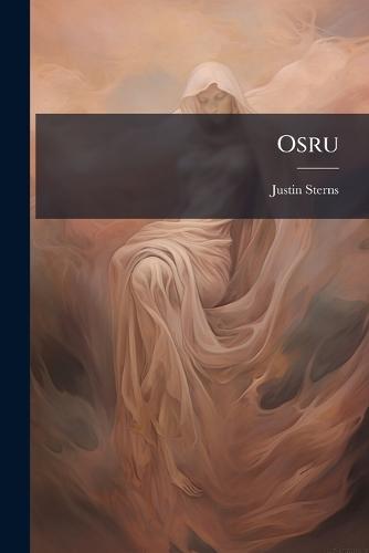 Osru  by Justin Sterns at Abbey's Bookshop, 
