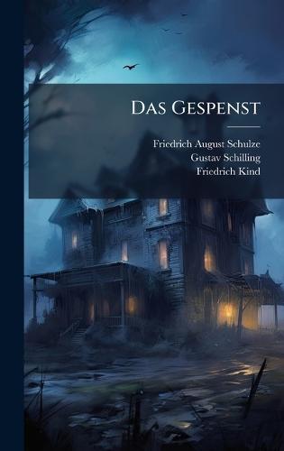 Das Gespenst  by Friedrich August Schulze at Abbey's Bookshop, 