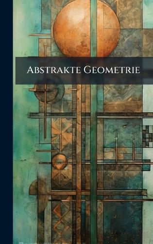 Abstrakte Geometrie  at Abbey's Bookshop, 