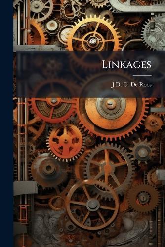 Linkages  by J D C De Roos at Abbey's Bookshop, 