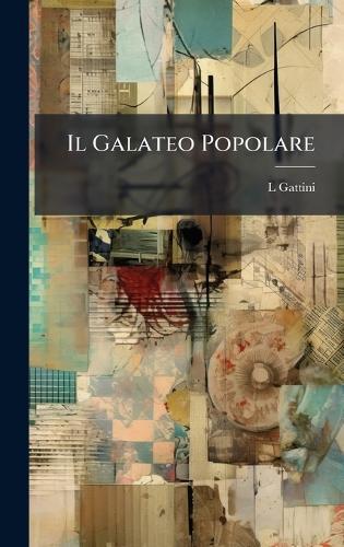 Il Galateo Popolare  by L Gattini at Abbey's Bookshop, 