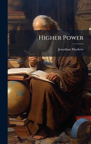 Higher Power  by Jonathan Mayhew at Abbey's Bookshop, 