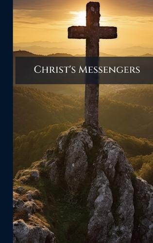 Christ's Messengers  at Abbey's Bookshop, 