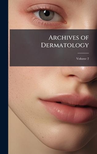 Archives of Dermatology  at Abbey's Bookshop, 