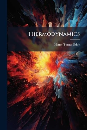 Thermodynamics  by Henry Turner Eddy at Abbey's Bookshop, 
