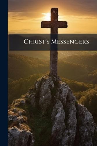 Christ's Messengers  at Abbey's Bookshop, 