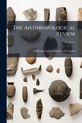 The Anthropological Review  by Anthropological Society of London at Abbey's Bookshop, 