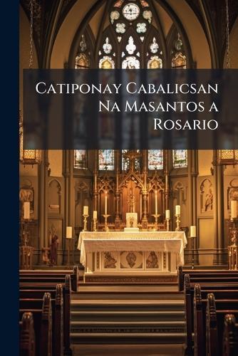 Catiponay Cabalicsan Na Masantos a Rosario  at Abbey's Bookshop, 