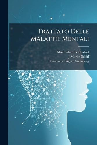 Trattato Delle Malattie Mentali  by Maximilian Leidesdorf at Abbey's Bookshop, 