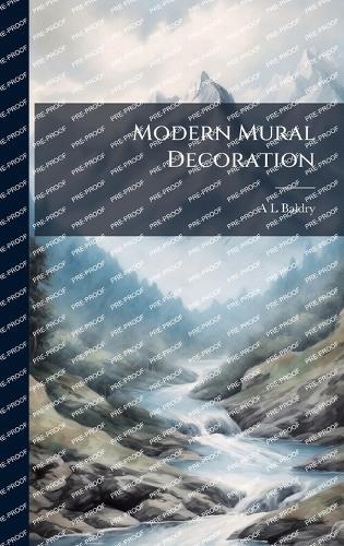 Modern Mural Decoration  by A L Baldry at Abbey's Bookshop, 
