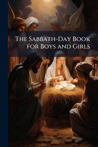 The Sabbath-Day Book for Boys and Girls  at Abbey's Bookshop, 