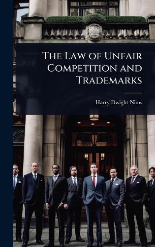 The Law of Unfair Competition and Trademarks  by Harry Dwight Nims at Abbey's Bookshop, 