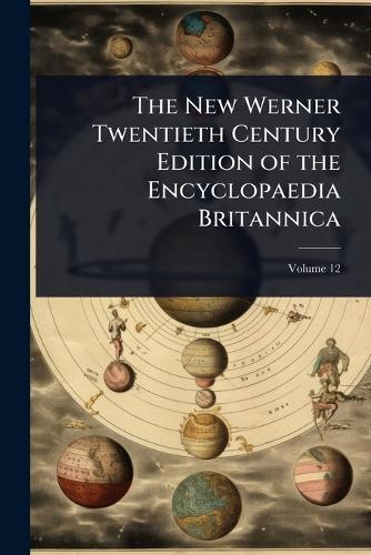 The New Werner Twentieth Century Edition of the Encyclopaedia Britannica  at Abbey's Bookshop, 