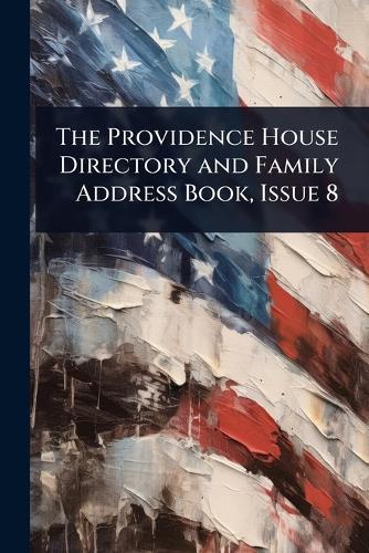 The Providence House Directory and Family Address Book, Issue 8  at Abbey's Bookshop, 
