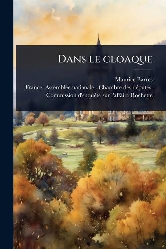 Dans le cloaque  by Maurice Barrès at Abbey's Bookshop, 