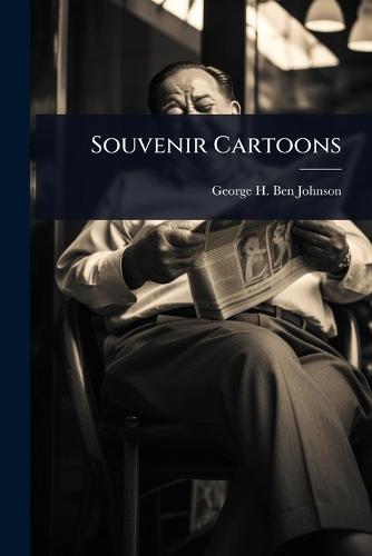 Souvenir Cartoons  by George H Ben Johnson at Abbey's Bookshop, 