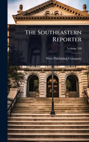 The Southeastern Reporter  by West Publishing Company at Abbey's Bookshop, 
