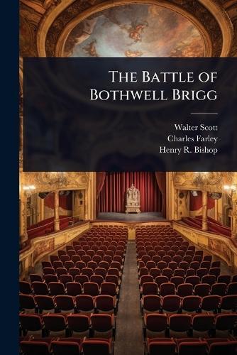 The Battle of Bothwell Brigg  by Walter Scott at Abbey's Bookshop, 