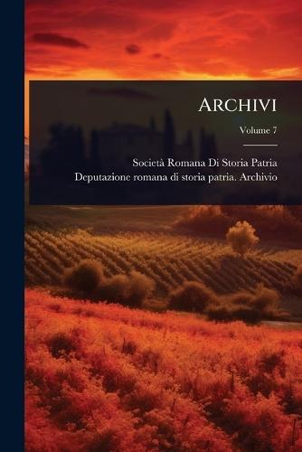 Archivi  by Societã Romana Di Storia Patria at Abbey's Bookshop, 