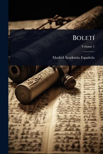 BoletÃ-  by Madrid Academia Española at Abbey's Bookshop, 