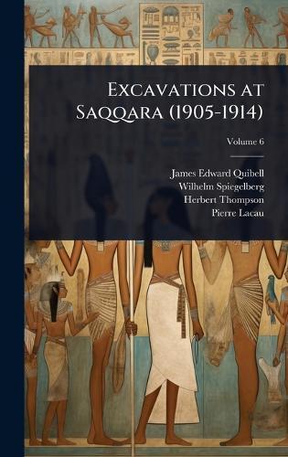 Excavations at Saqqara (1905-1914)  by James Edward Quibell at Abbey's Bookshop, 