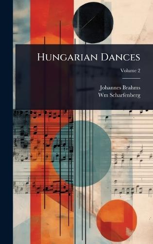 Hungarian Dances  by Johannes Brahms at Abbey's Bookshop, 