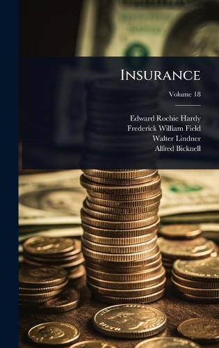 Insurance  by Edward Rochie Hardy at Abbey's Bookshop, 