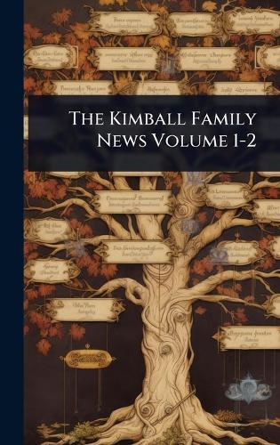 The Kimball Family News Volume 1-2  at Abbey's Bookshop, 