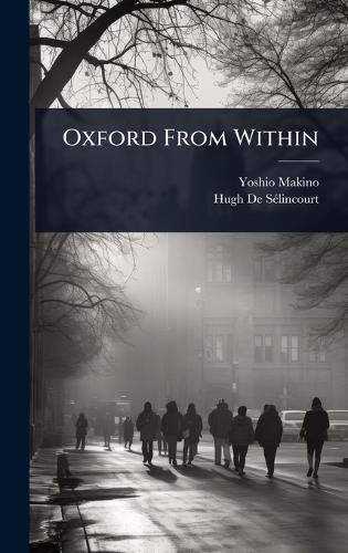 Oxford From Within  by Yoshio Makino at Abbey's Bookshop, 