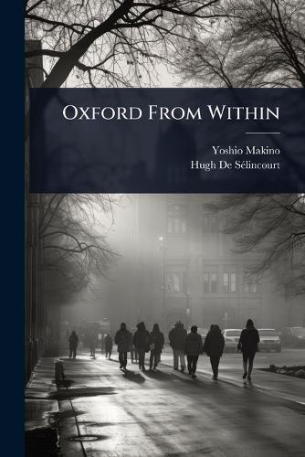 Oxford From Within  by Yoshio Makino at Abbey's Bookshop, 