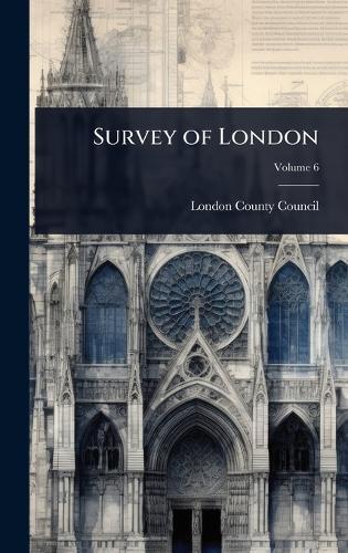 Survey of London  by London County Council at Abbey's Bookshop, 