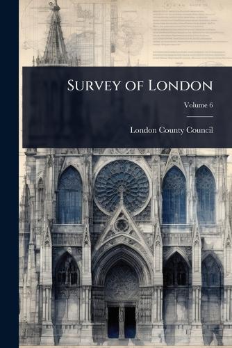 Survey of London  by London County Council at Abbey's Bookshop, 