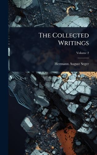 The Collected Writings  by Hermann August Seger at Abbey's Bookshop, 